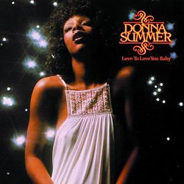 Love To Love You Baby, Donna Summer