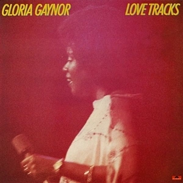 Love Tracks (Remastered+Expanded Edition), Gloria Gaynor