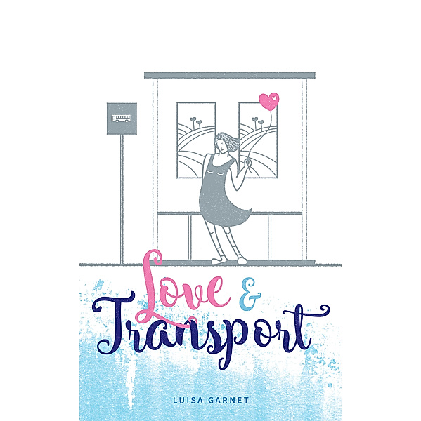 Love & Transport, Luisa Garnet