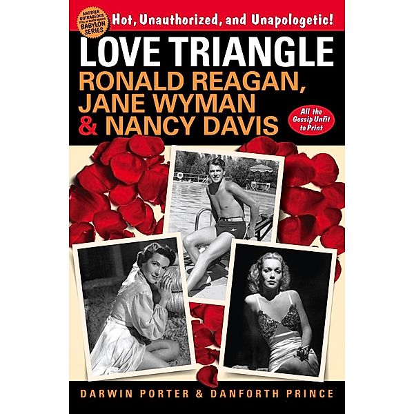 Love Triangle / Blood Moon's Babylon Series, Darwin Porter, Danforth Prince