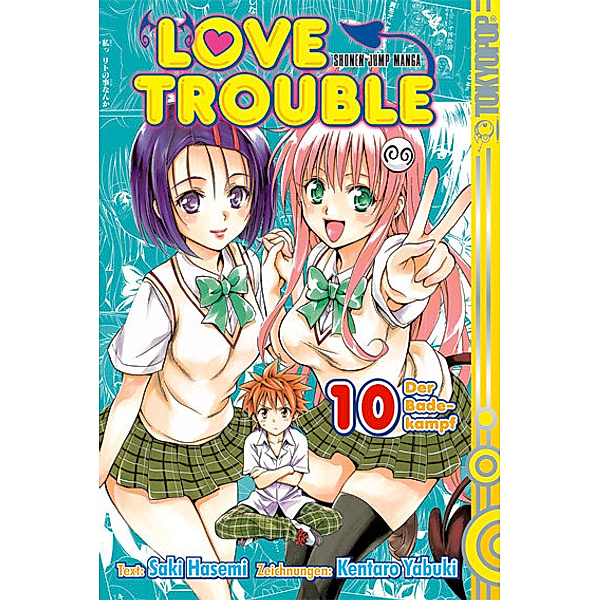 Love Trouble Bd.10, Saki Hasemi, Kentaro Yabuki