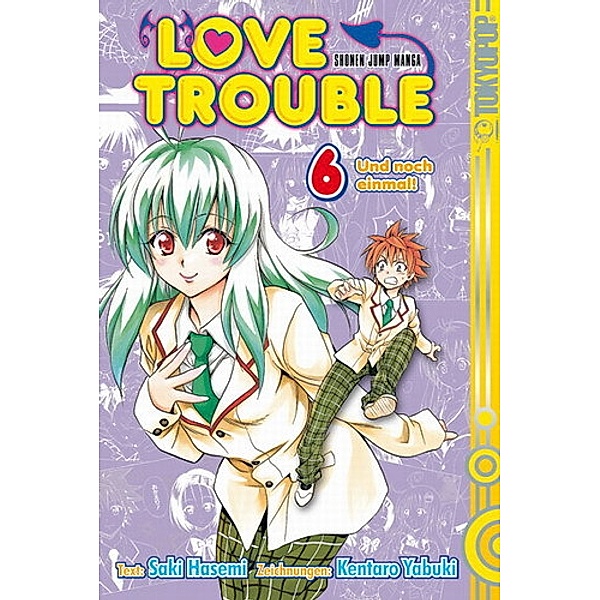 Love Trouble Bd.6, Saki Hasemi, Kentaro Yabuki