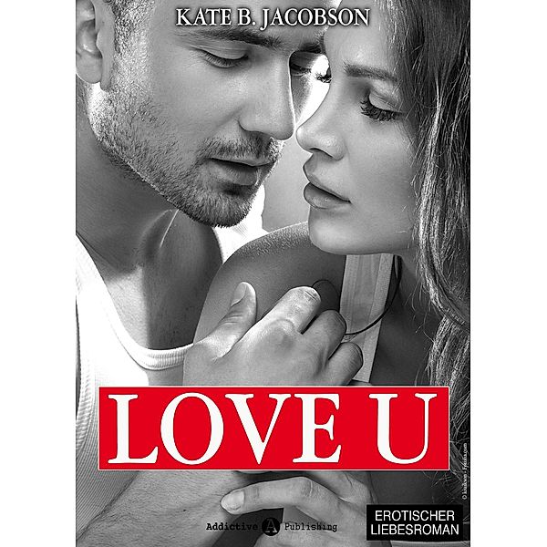 Love U - Liebe und Intrige in Hollywood - Band 5, Kate B. Jacobson