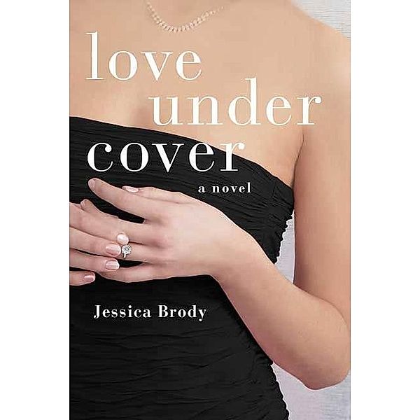 Love Under Cover, Jessica Brody