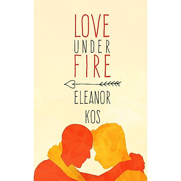 Love Under Fire, Eleanor Kos