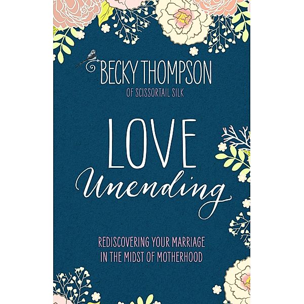 Love Unending, Becky Thompson