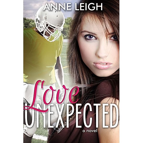 Love Unexpected, Anne Leigh