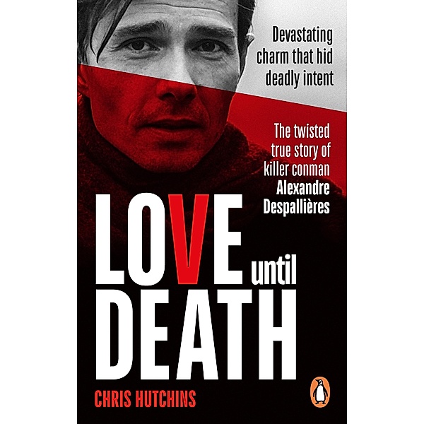 Love Until Death, Chris Hutchins