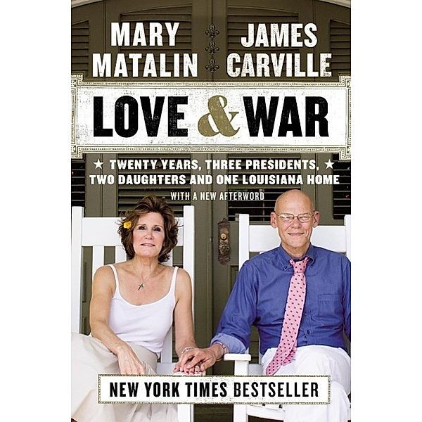 Love & War, James Carville, Mary Matalin