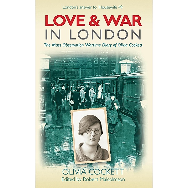 Love & War in London, Olivia Cockett