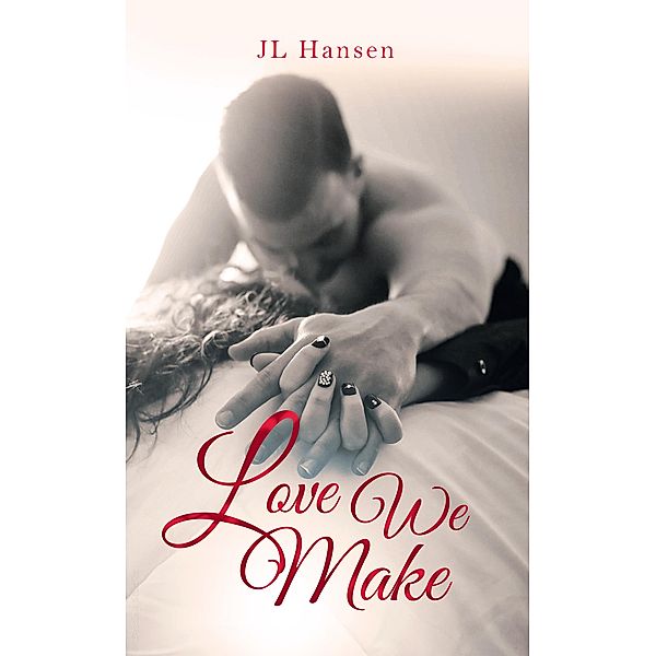 Love We Make, Jl Hansen