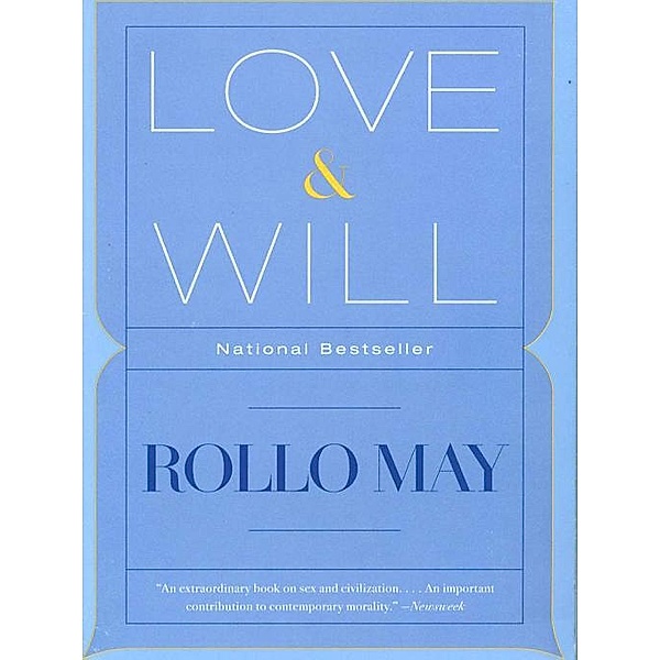 Love & Will, Rollo May