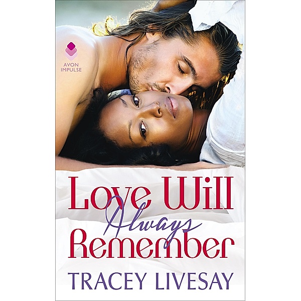 Love Will Always Remember, Tracey Livesay