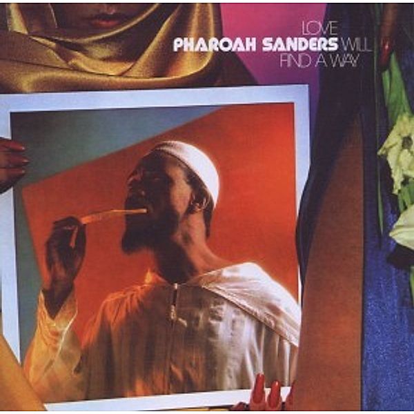 Love Will Find A Way, Pharaoh Sanders