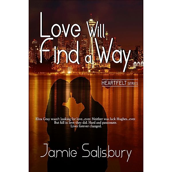 Love Will Find A Way, Jamie Salisbury