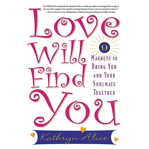 Love Will Find You, Kathryn Alice