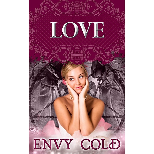 Love (Witchcraft, #3) / Witchcraft, Envy Cold