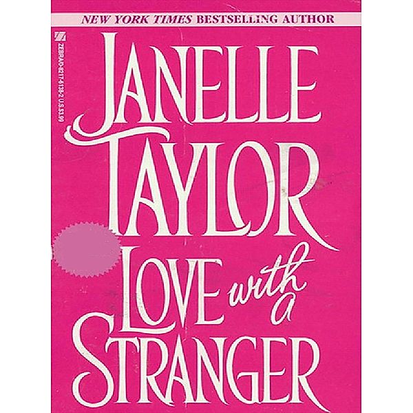 Love With A Stranger, Janelle Taylor