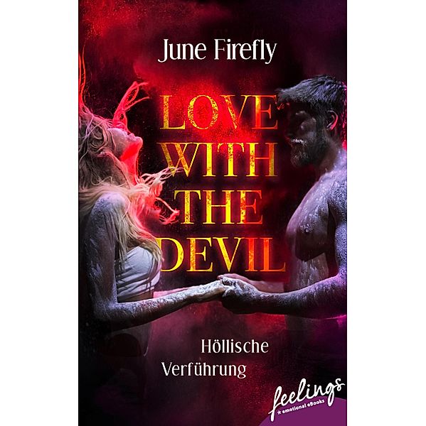 Love with the Devil 1, June Firefly