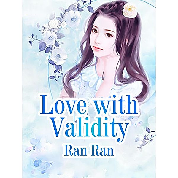 Love with Validity, Ran Ran
