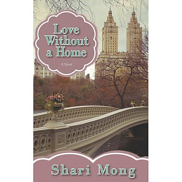 Love Without a Home, Shari Mong