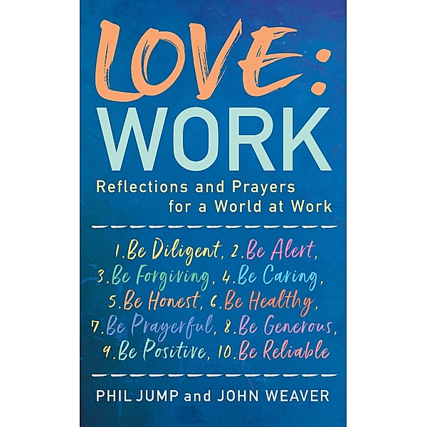 Love: Work, John Weaver, Phil Jump