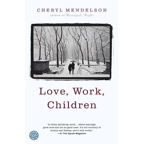 Love, Work, Children, Cheryl Mendelson
