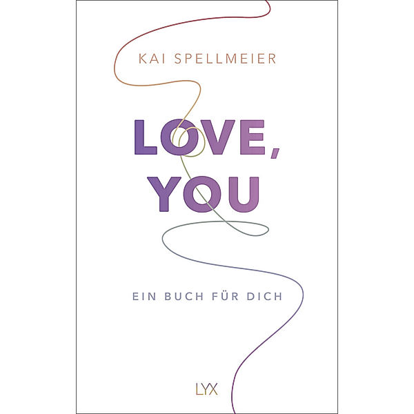 Love, You - Ein Buch für dich, Kai Spellmeier