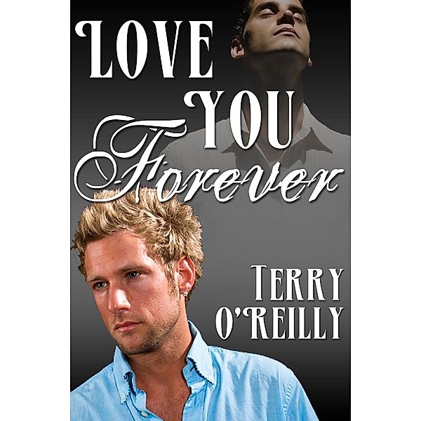 Love You Forever, Terry O'Reilly