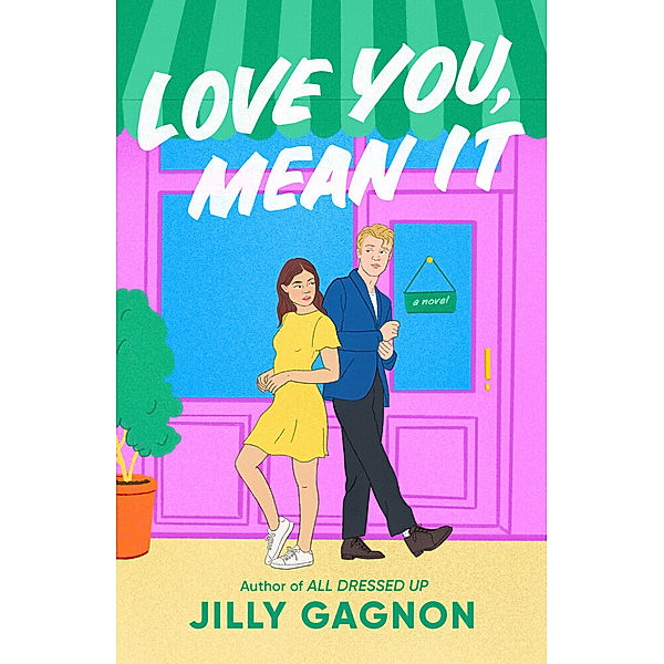 Love You, Mean It, Jilly Gagnon