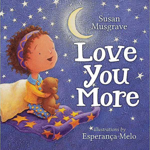 Love You More, Susan Musgrave