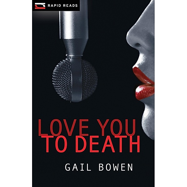 Love You to Death / Rapid Reads, Gail Bowen
