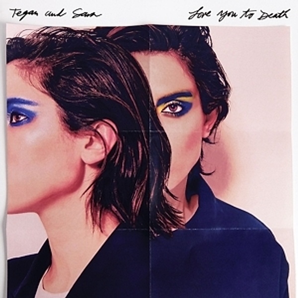 Love You To Death (Vinyl), Tegan And Sara