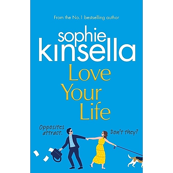 Love Your Life, Sophie Kinsella