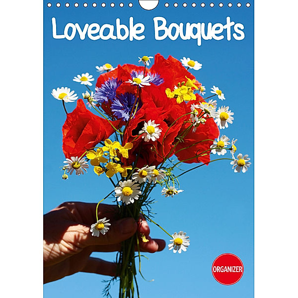 Loveable Bouquets (Wall Calendar 2019 DIN A4 Portrait), Gisela Kruse