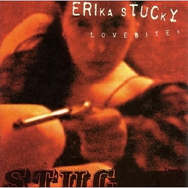 Lovebites, Erika Stucky