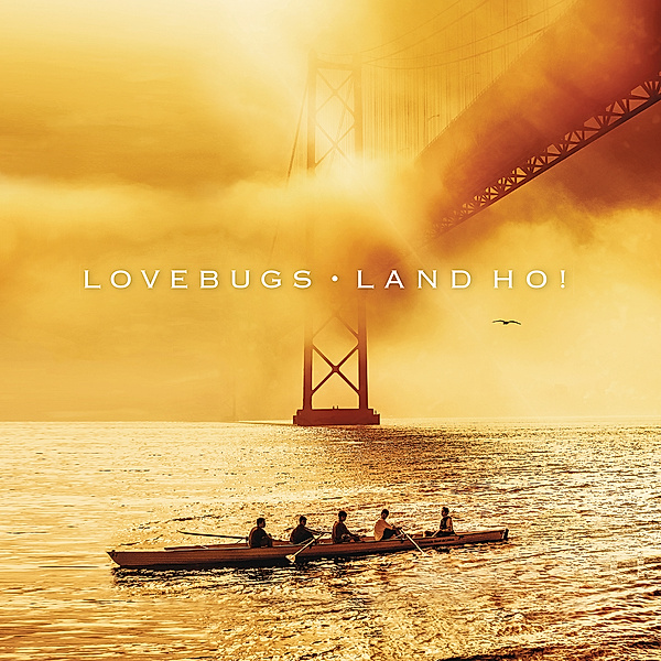 Lovebugs - Land ho!, Lovebugs