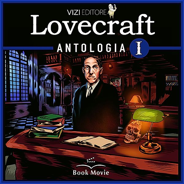 Lovecraft Antologia I, H.p. Lovecraft