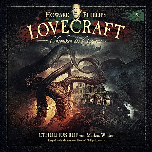 Lovecraft - Chroniken des Grauens - 5 - Cthulhus Ruf, Markus Winter, Howard Phillips Lovecraft