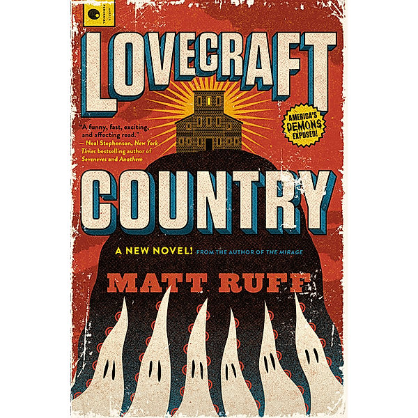 Lovecraft Country, Matt Ruff