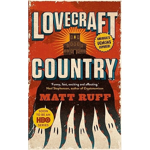 Lovecraft Country, Matt Ruff