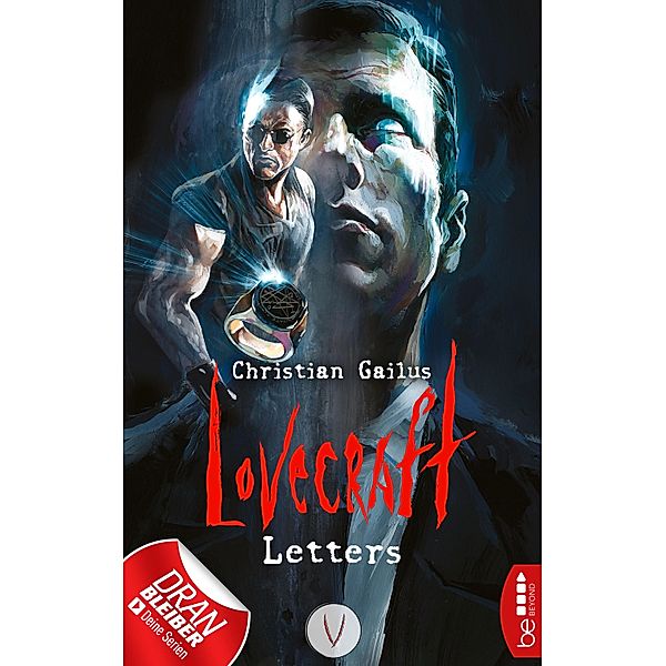Lovecraft Letters - V / Lovecraft Letters Bd.5, Christian Gailus