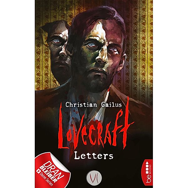 Lovecraft Letters - VI / Lovecraft Letters Bd.6, Christian Gailus