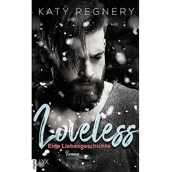 Loveless - Eine Liebesgeschichte, Katy Regnery
