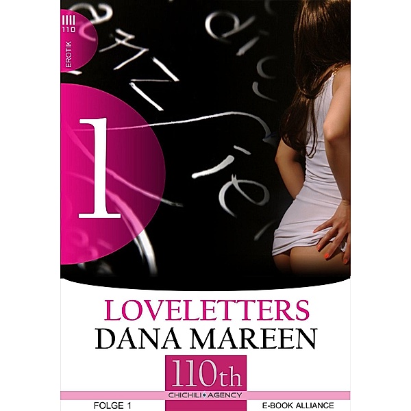 Loveletters #1 / Loveletters Bd.1, Dana Mareen