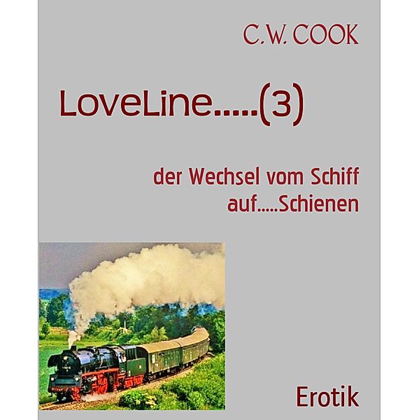 LoveLine.....(3), C. W. Cook