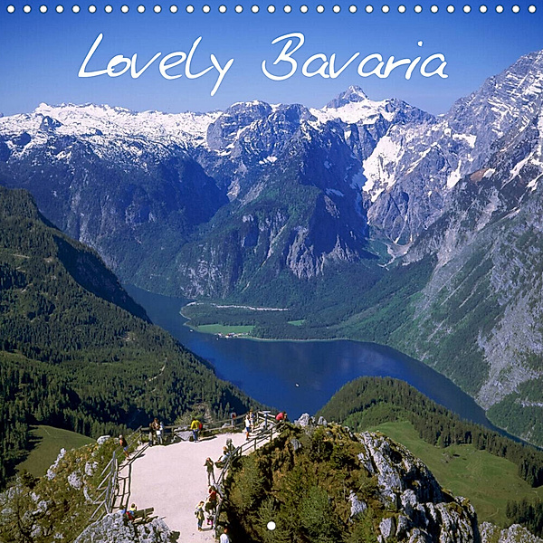Lovely Bavaria (Wall Calendar 2023 300 × 300 mm Square), lothar reupert