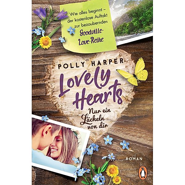 Lovely Hearts. Nur ein Lächeln von dir. Wie alles beginnt., Polly Harper