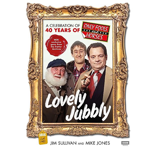 Lovely Jubbly, Jim Sullivan, Mike Jones