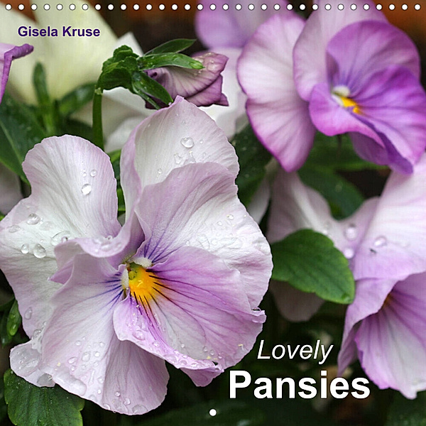 Lovely Pansies (Wall Calendar 2023 300 × 300 mm Square), Gisela Kruse